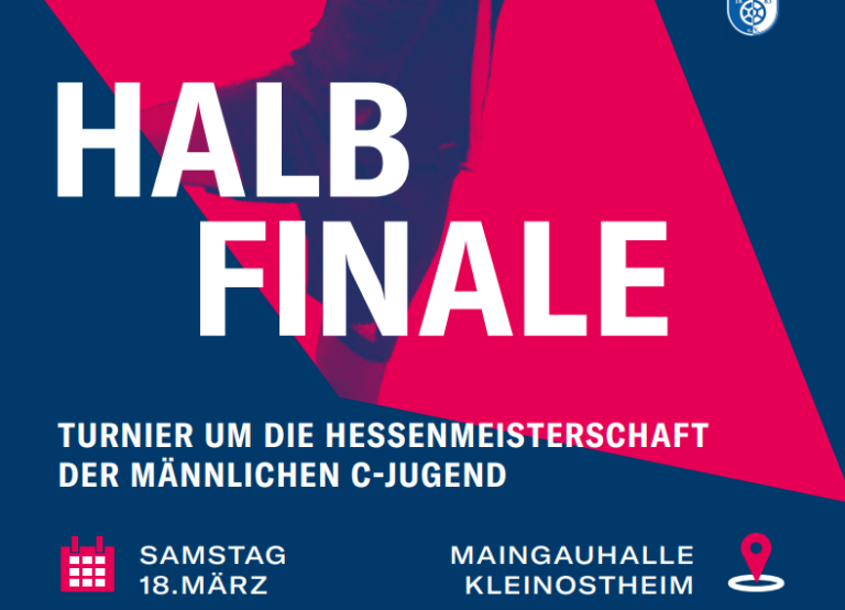 VORSCHAU: C1-Jugend. Halbfinalturnier um die Hessenmeisterschaft.