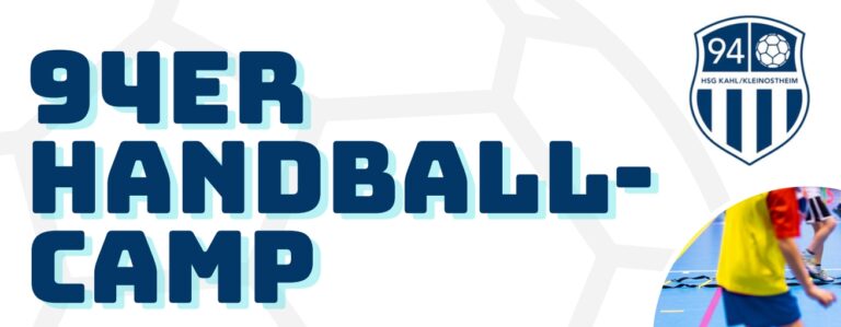 94er Handball Camp 2024: Ablauf und Checkliste